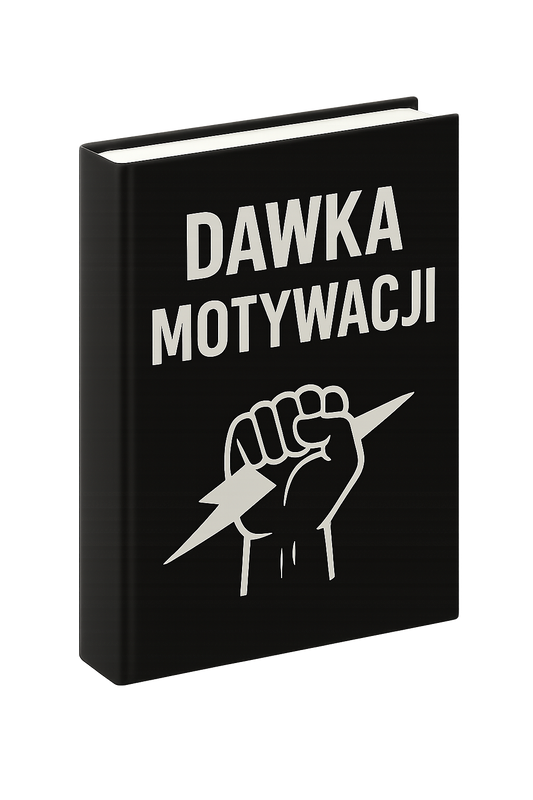 Dawka motywacji
